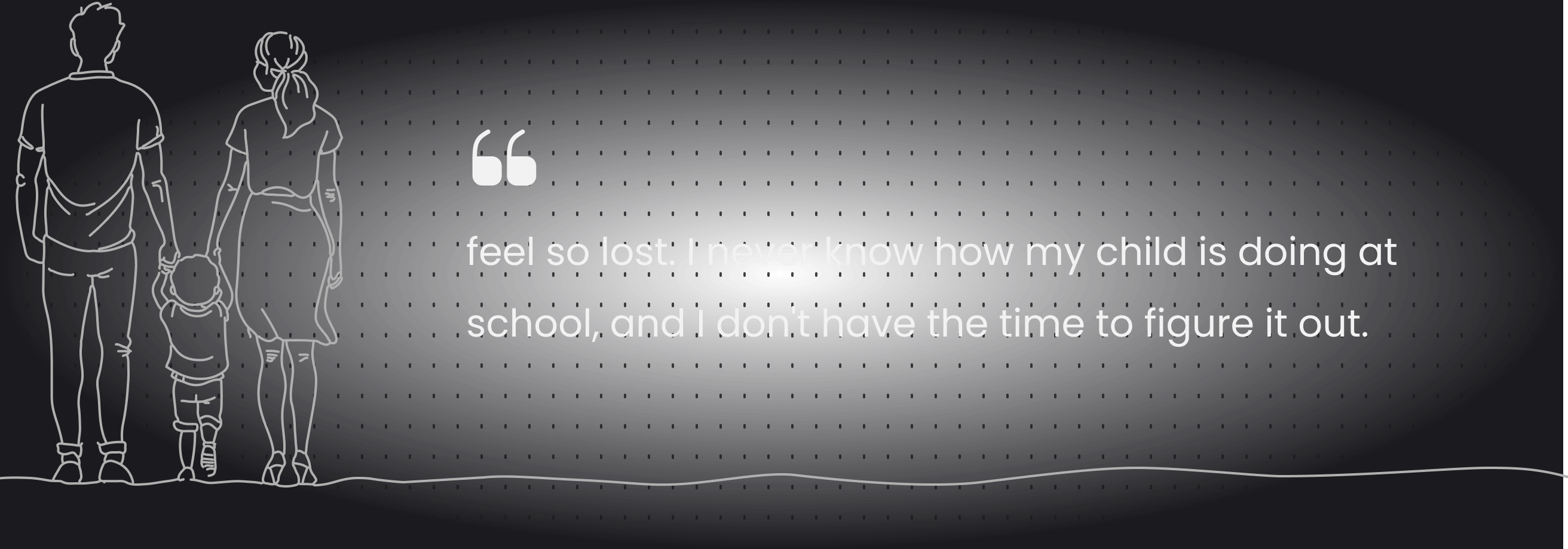 Parents felt disconnected